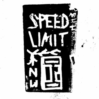 speed limit lyrics | Boomplay Music