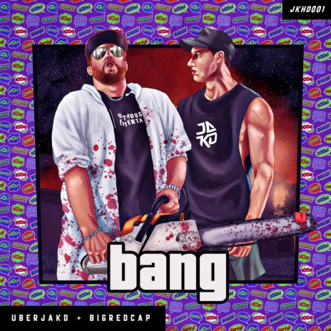 Bang ft. Bigredcap | Boomplay Music