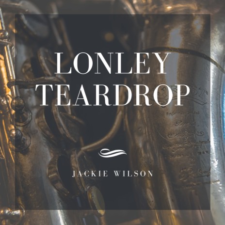 Lonley Teardrops | Boomplay Music