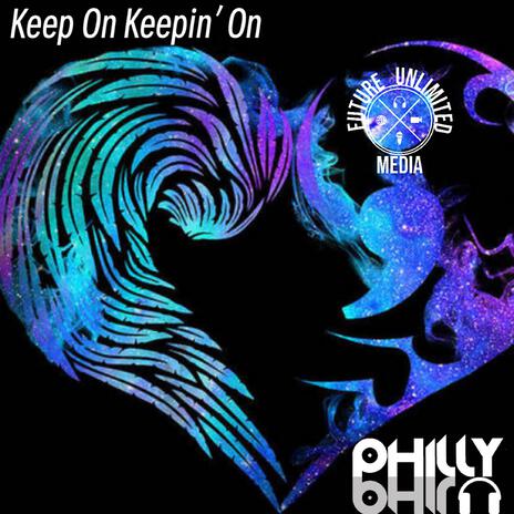 Keep On Keepin' On | Boomplay Music