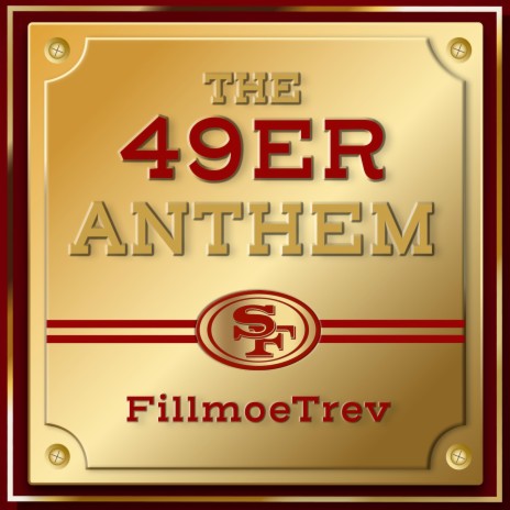 49er Anthem | Boomplay Music