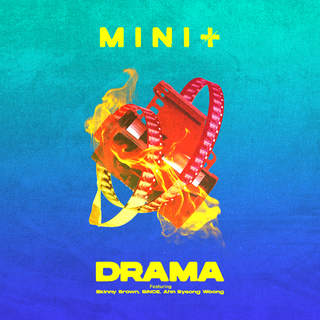 Drama (Feat. Skinny Brown, SINCE, Ahn Byeong Woong)