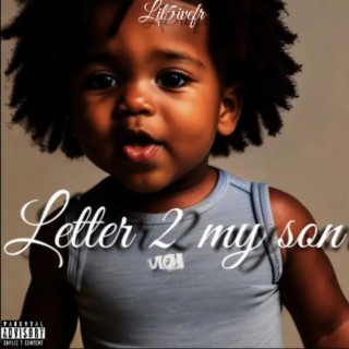 Letter 2 my son