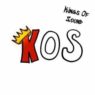 Kings Of Sound lyrics | Boomplay Music
