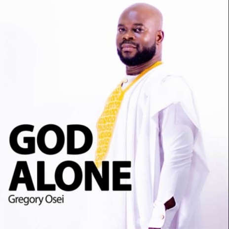 GOD ALONE | Boomplay Music