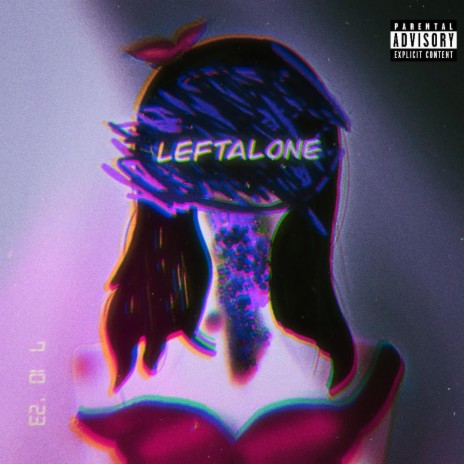 LEFTALONE | Boomplay Music