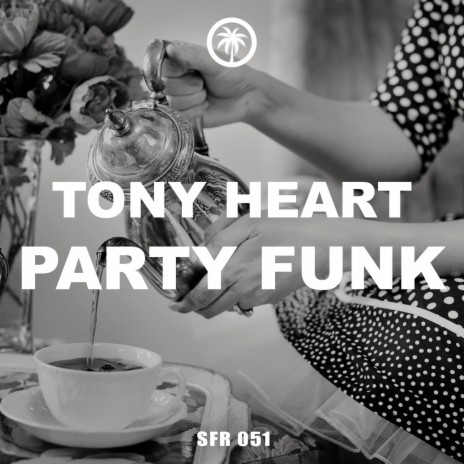 Party Funk | Boomplay Music