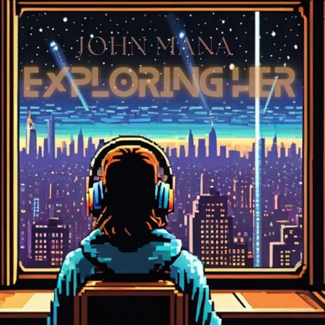 EXPLORING HER | Boomplay Music