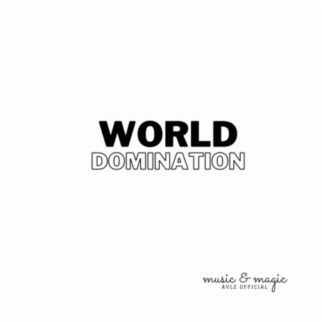 World Domination | Boomplay Music