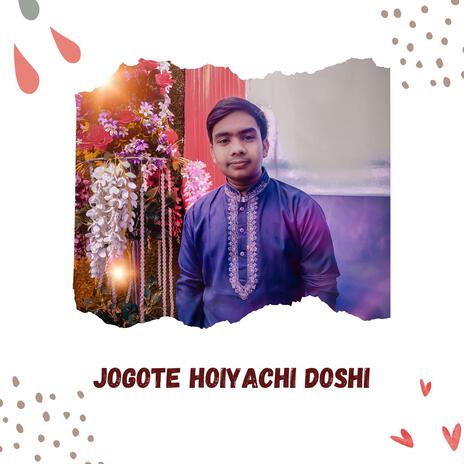 Jogote Hoiyachi Doshi | Boomplay Music