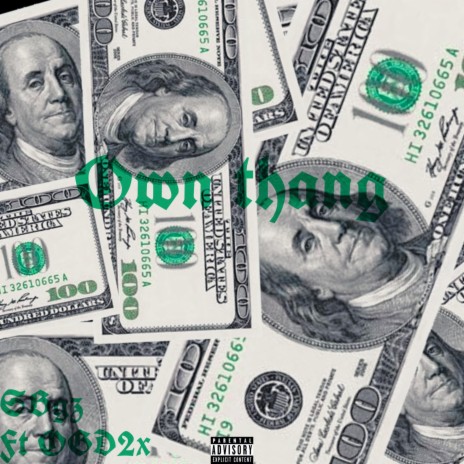 Own Thang ft. Ogd2x | Boomplay Music