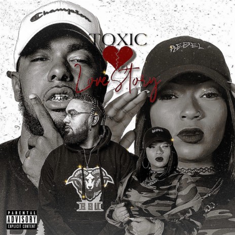 Toxic Love Story ft. Chyna Vonne | Boomplay Music