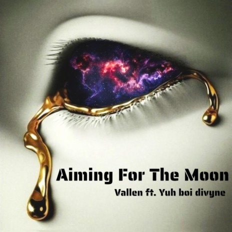 Aiming For The Moon ft. Yuh Boi Divyne | Boomplay Music