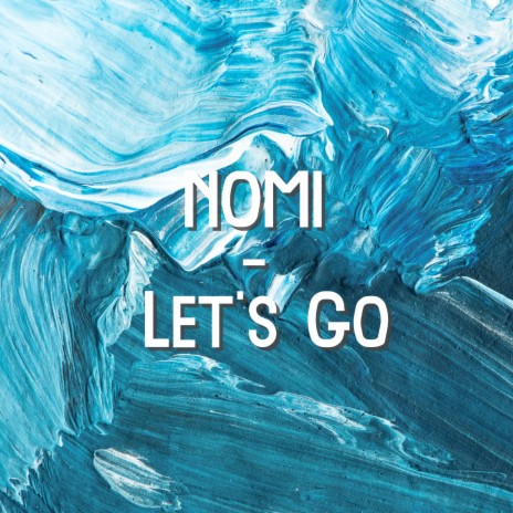 Let's Go | Boomplay Music