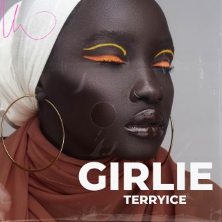 Girlie lyrics | Boomplay Music