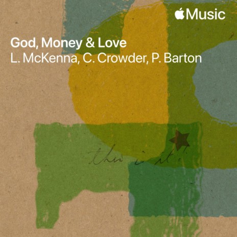 God, Money & Love (Demo) ft. Corey Crowder & Phil Barton | Boomplay Music