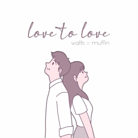 Love to Love ft. Muffin | Boomplay Music