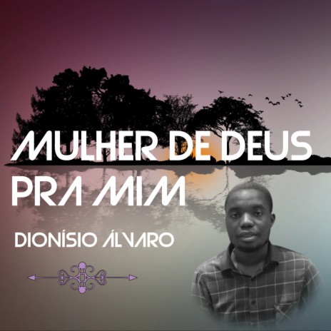 Mulher de Deus pra Mim | Boomplay Music