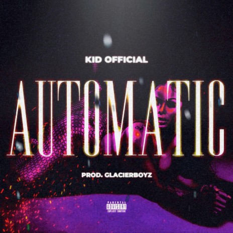 AUTOMATIC | Boomplay Music