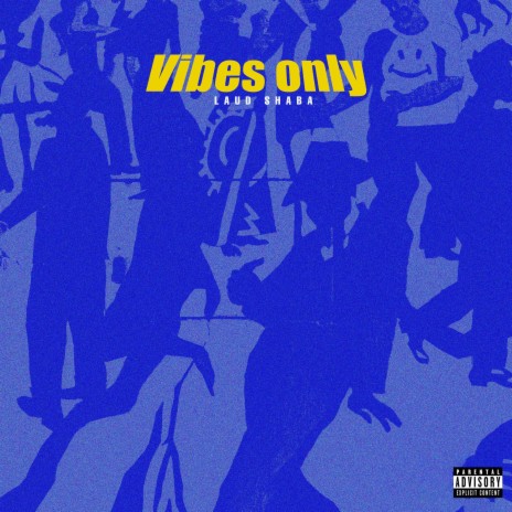 VIBES ONLY | Boomplay Music