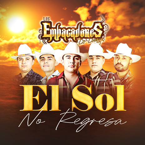 El Sol No Regresa | Boomplay Music