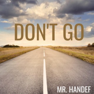 Don't go lyrics | Boomplay Music