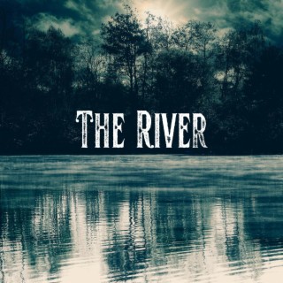 The River