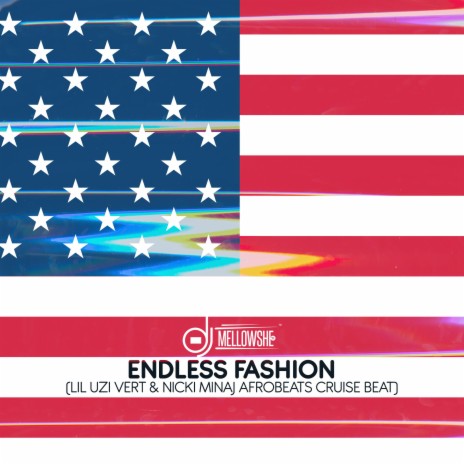 Endless Fashion (Lil Uzi Vert & Nicki Minaj Afrobeats Cruise Beat)