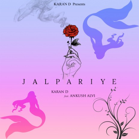 Jalpariye ft. Ankush Alvi | Boomplay Music