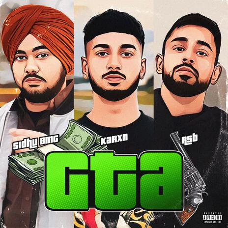 GTA ft. Sidhu BMG & Karxn | Boomplay Music