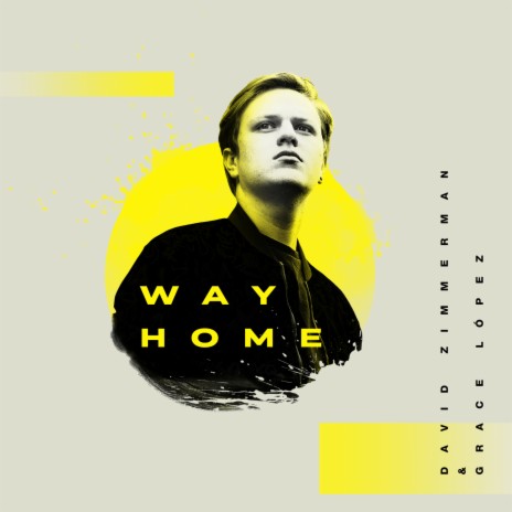 Way Home (feat. Grace López)