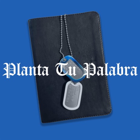 Planta Tu Palabra ft. S.T.U.N.N.A | Boomplay Music