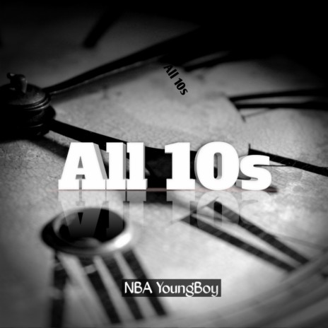 All 10s | Boomplay Music
