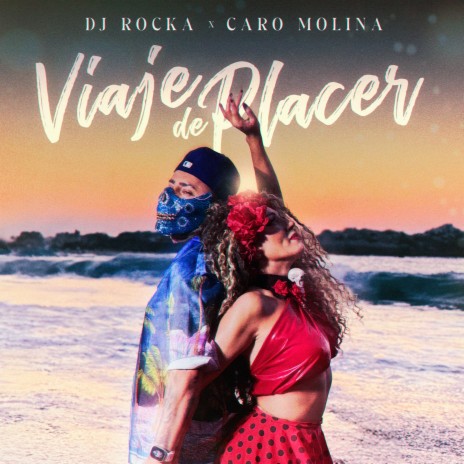 Viaje de Placer ft. Caro Molina | Boomplay Music