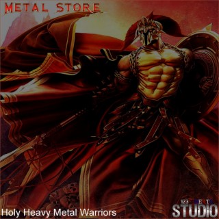 Holy Heavy Metal Warriors