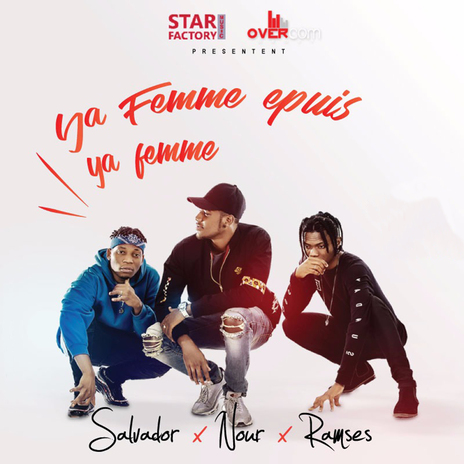 Ya femme epuis ya femme ft. Nour | Boomplay Music