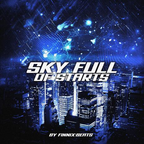 Sky Full Of Stars (Drill Remix) | Boomplay Music