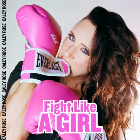 Fight Like a GIRL | Boomplay Music