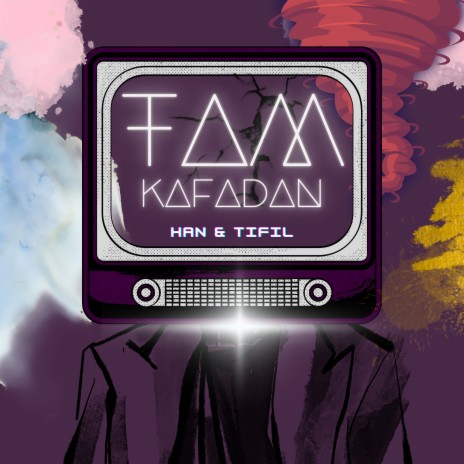 Tam Kafadan ft. Tıfıl | Boomplay Music