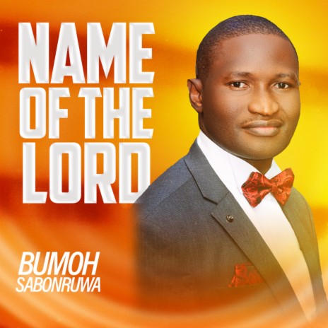 Name of the Lord | Boomplay Music