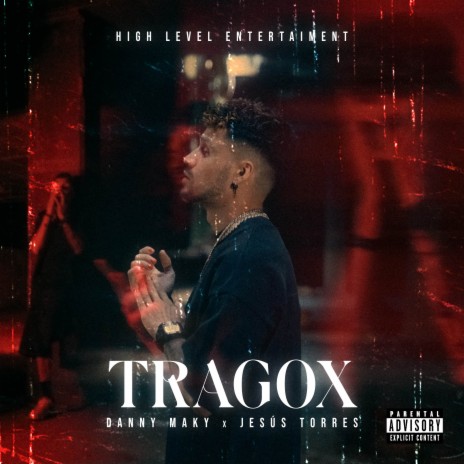 TRAGOX ft. Jesús Torres | Boomplay Music