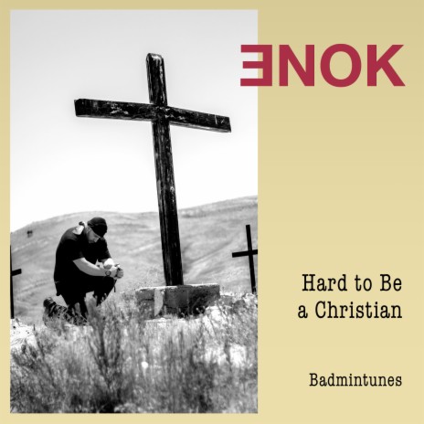 Hard To Be A Christian | Boomplay Music