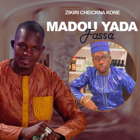 Madou yada fassa | Boomplay Music