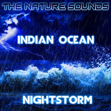 Indian Ocean Deep Night Storm & Rain | Boomplay Music