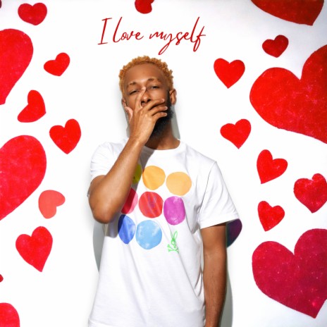 I Love Myself | Boomplay Music