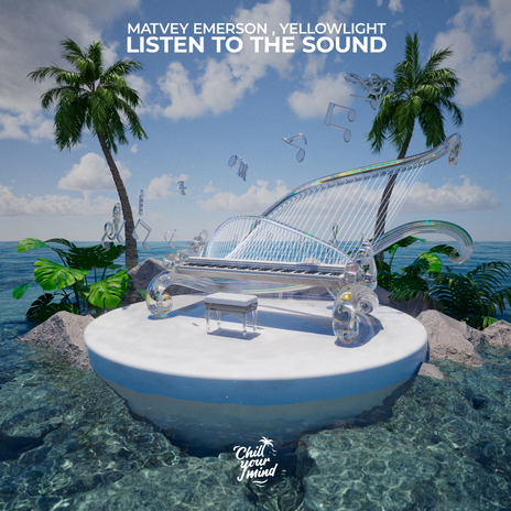 Listen To The Sound ft. YellowLight | Boomplay Music