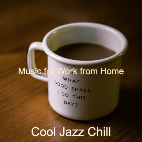 Mood for Work from Home - Piano and Trumpet Jazz