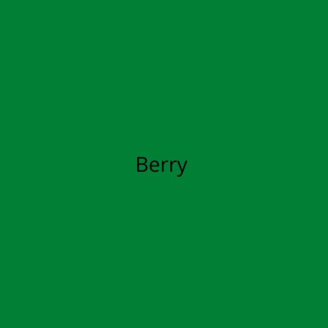 Berry (Early Version) | Boomplay Music