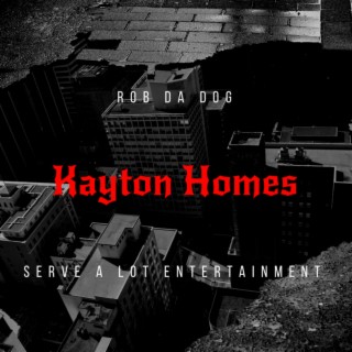 Kayton Homes lyrics | Boomplay Music