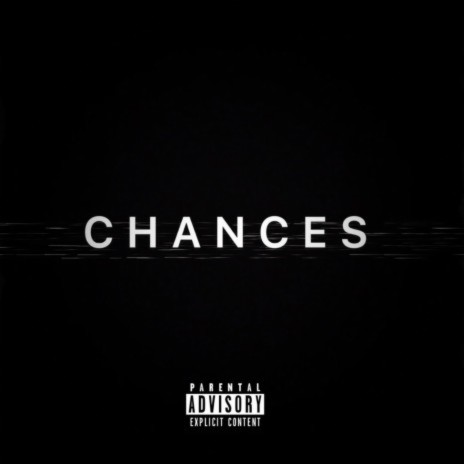 Chances, Pt. 2